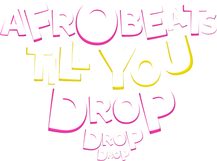 Afrobeats Till You Drop logo